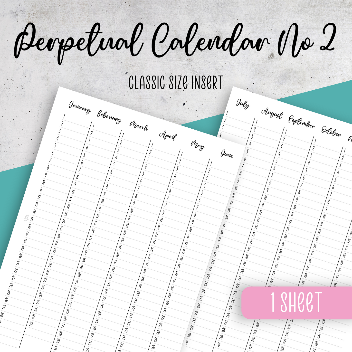 Perpetual Calendar No 2, Classic Size Insert