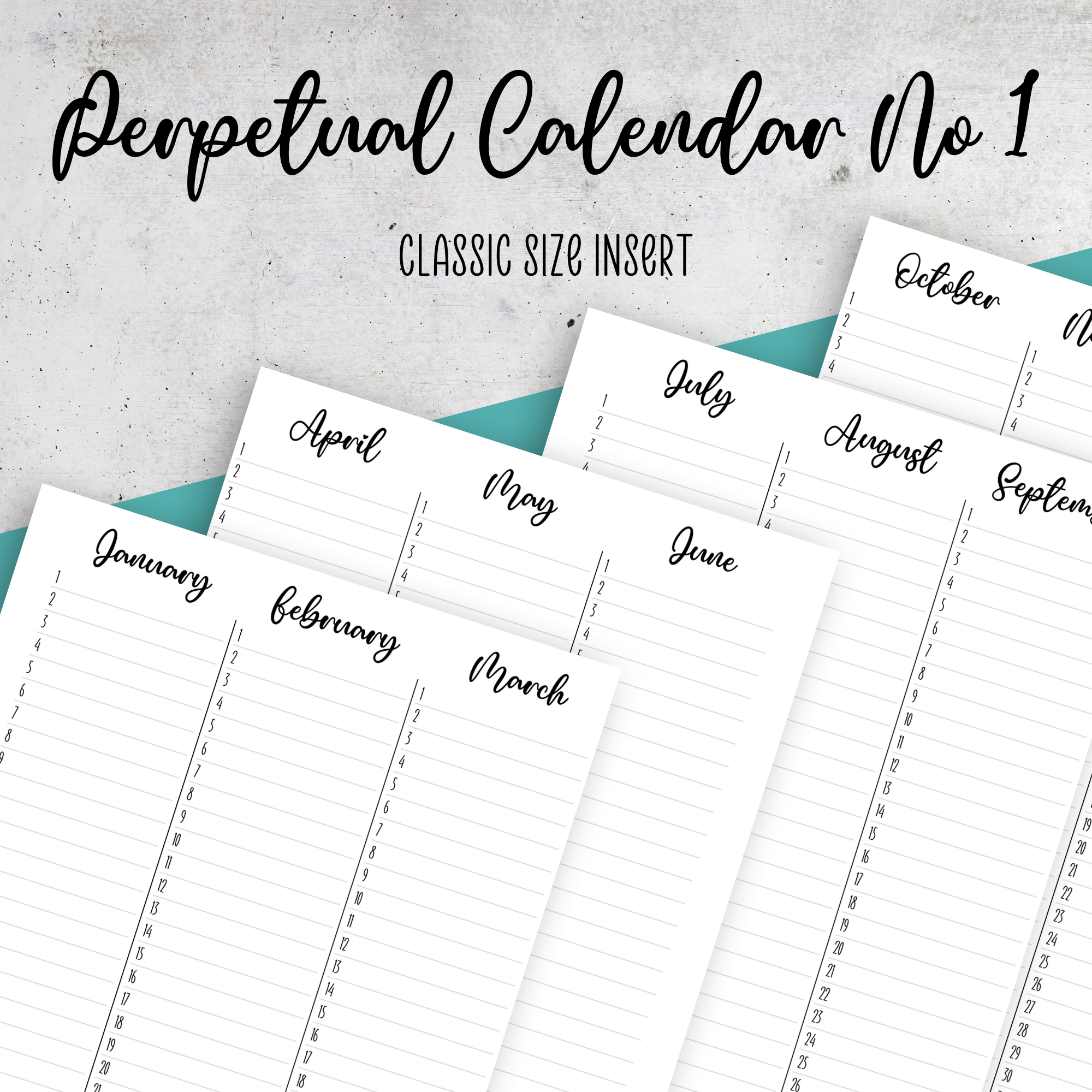 Perpetual Calendar No 1, Classic Size Insert