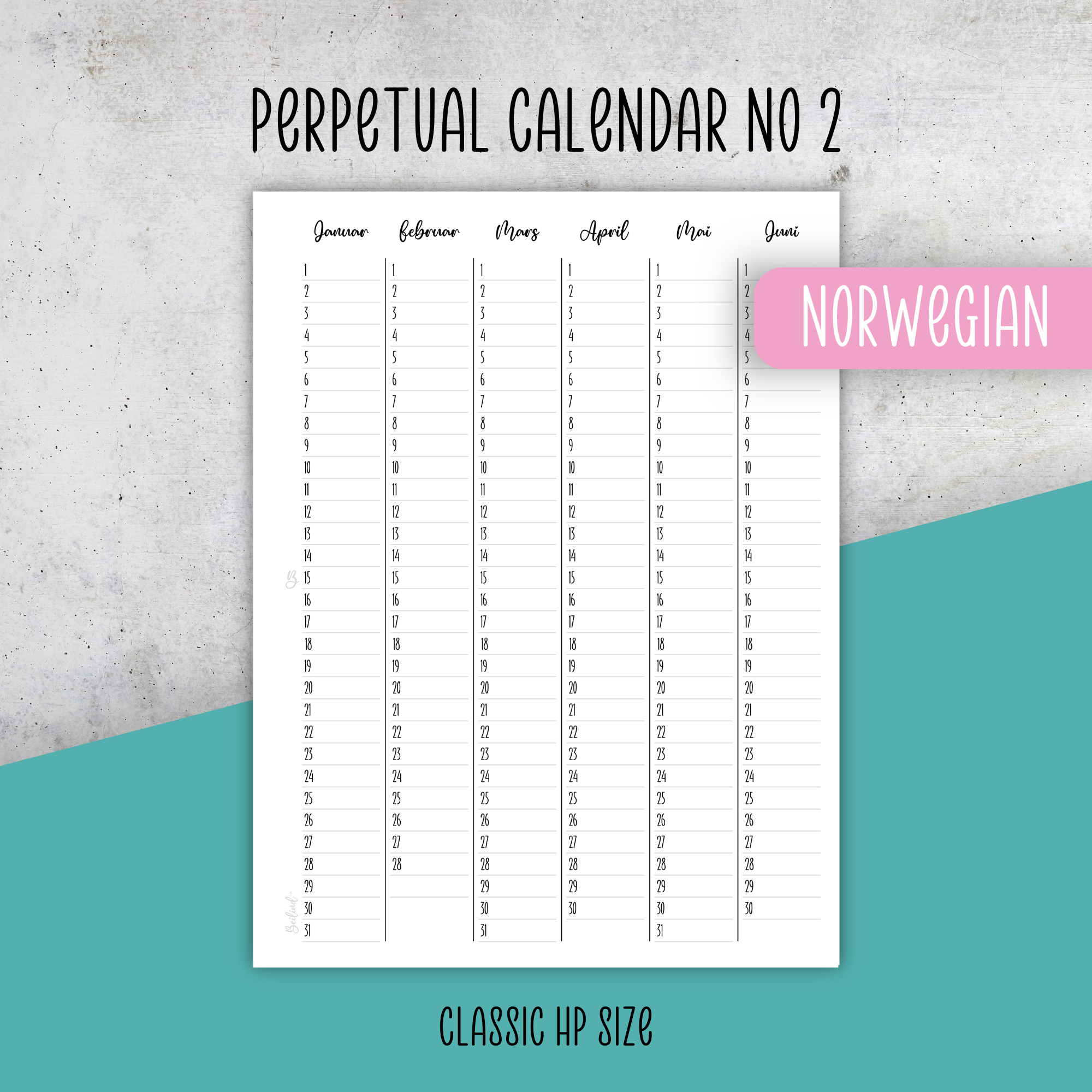 Perpetual Calendar No 2, Classic Size Insert