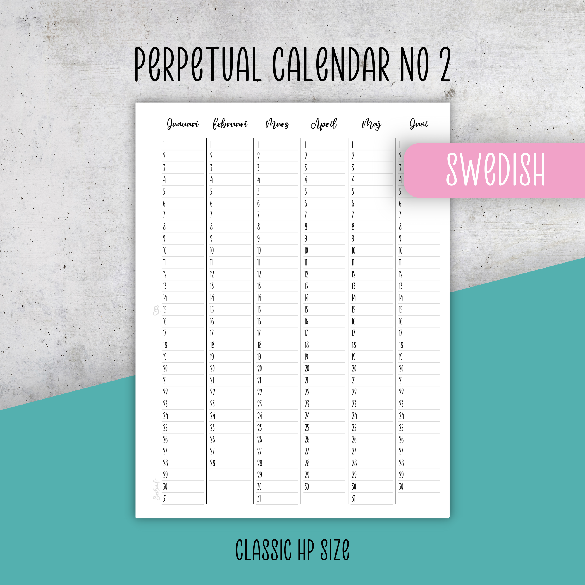 Perpetual Calendar No 2, Classic Size Insert