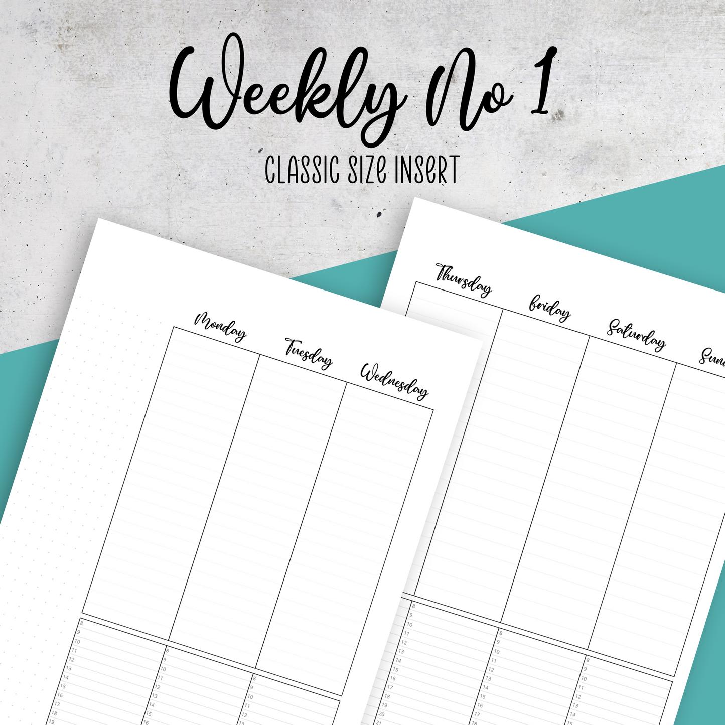 Weekly No 1, Classic Size Insert