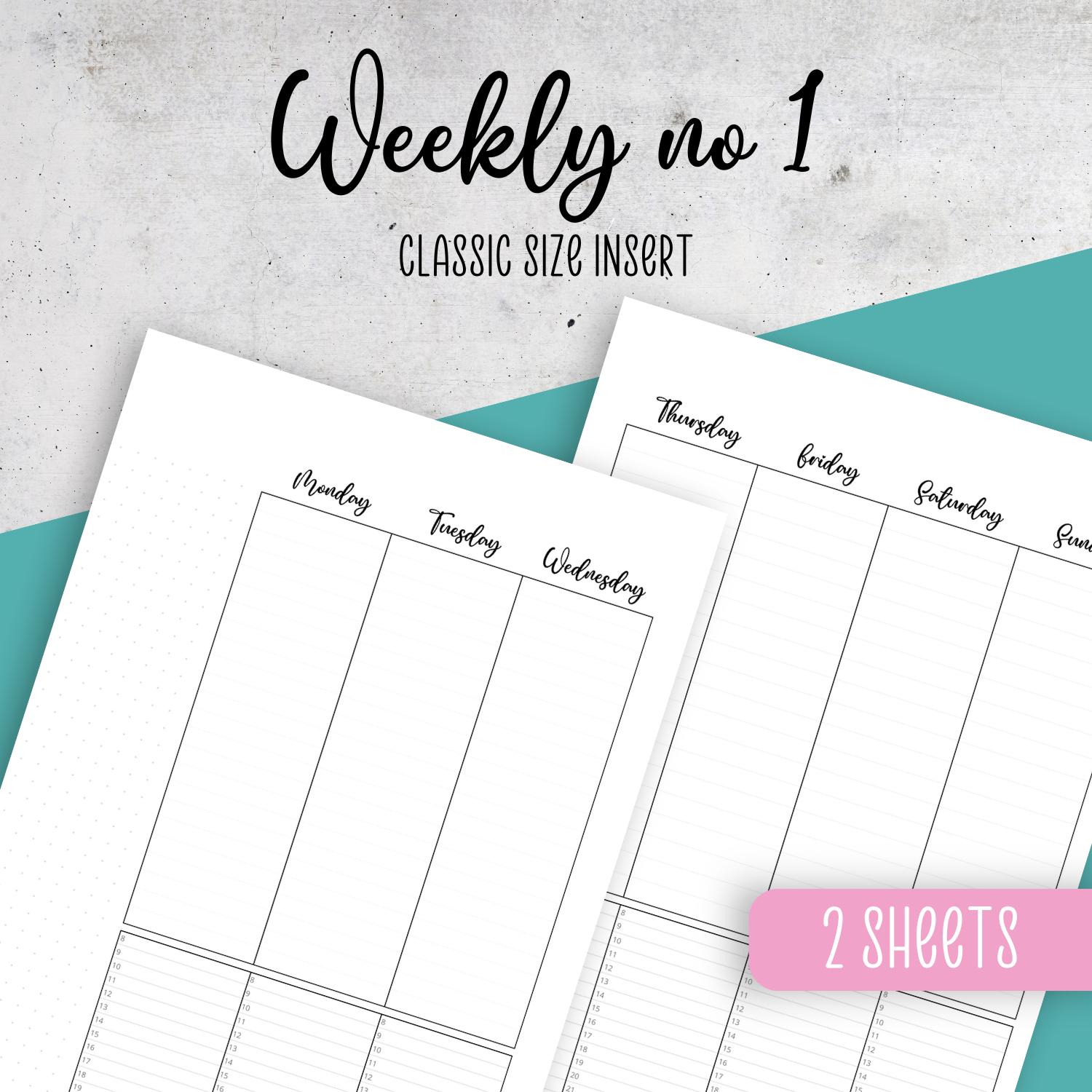 Weekly No 1, Classic Size Insert