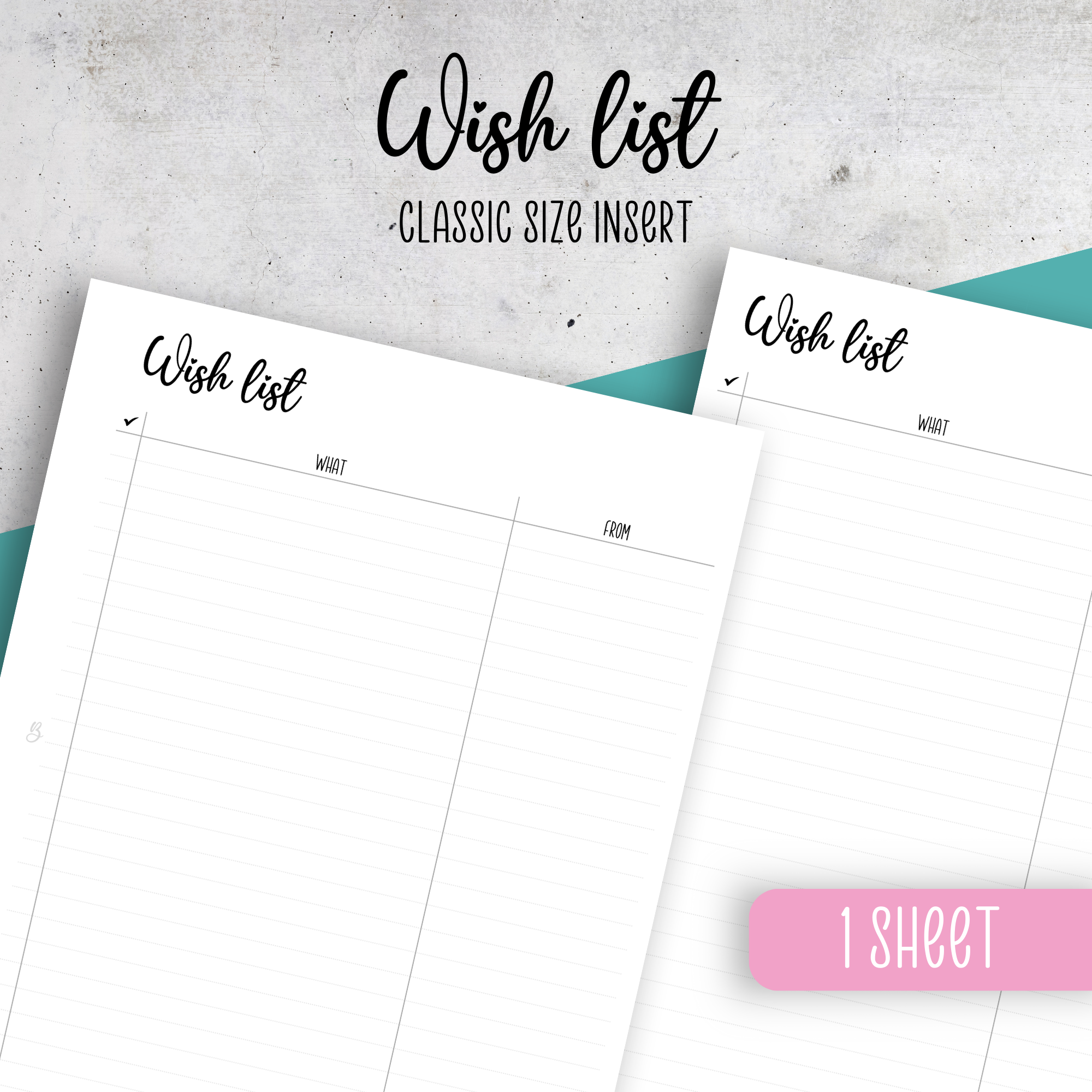 Wish list, Classic Size Insert